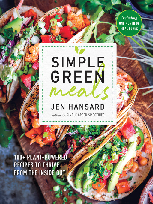 Title details for Simple Green Meals by Jen Hansard - Wait list